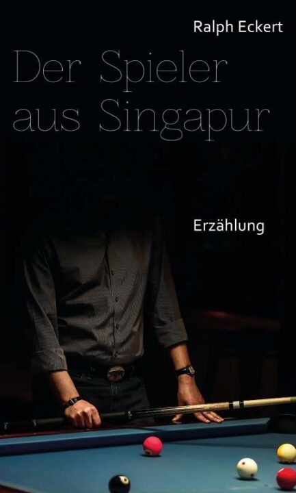 Book, The Player from Singapore, Eckert, German